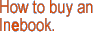 How to buy an inebook